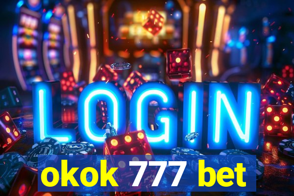 okok 777 bet